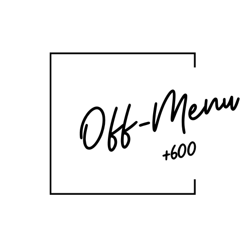 Off-Menu +600